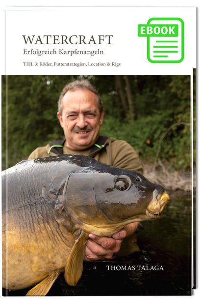 WATERCRAFT - Erfolgreich Karpfenangeln - Teil 3 (ebook)